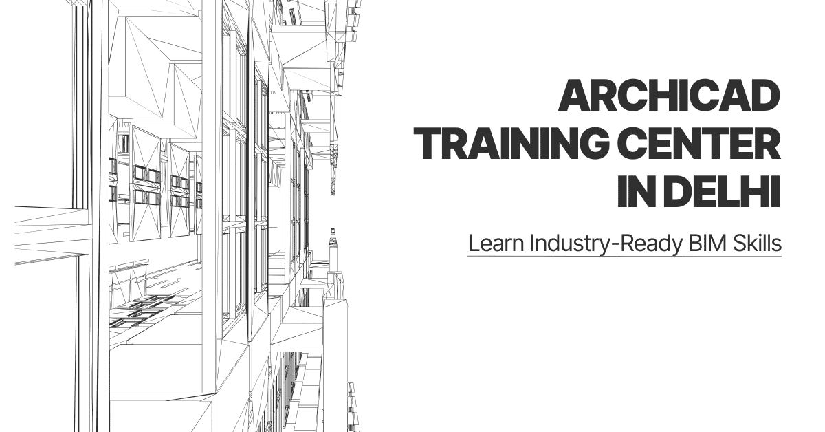 archicad training center in delhi
