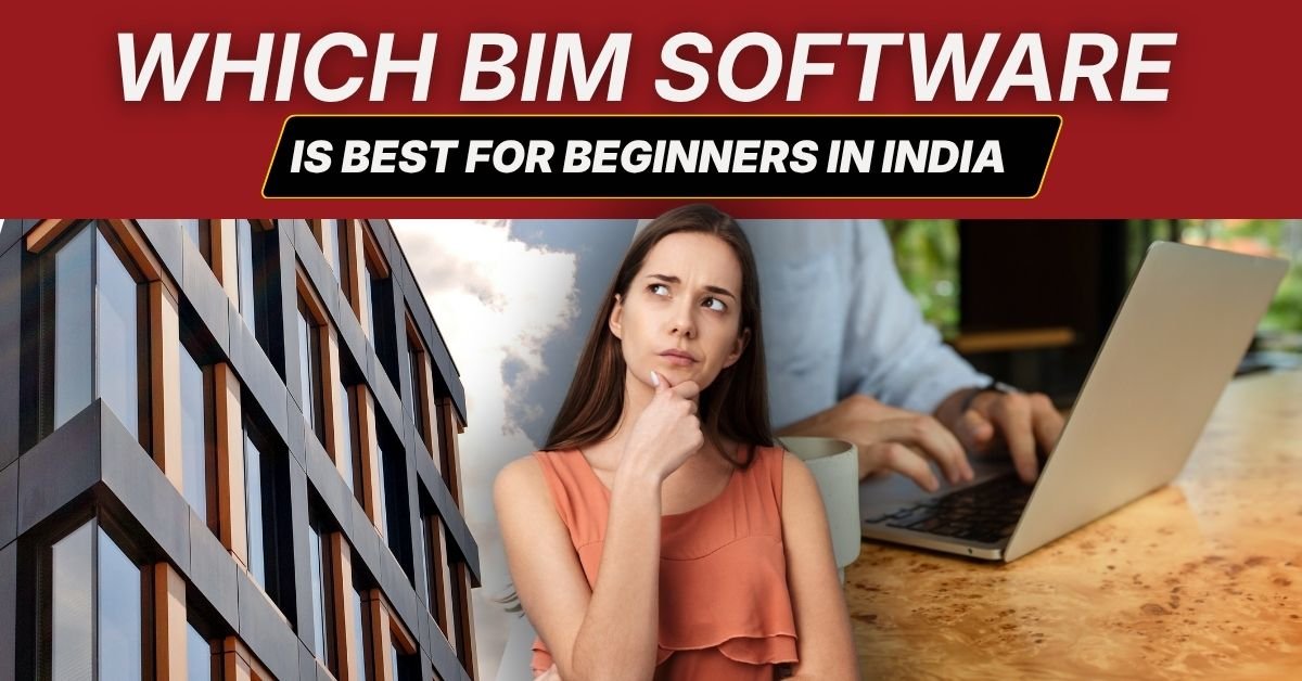 best BIM software for beginners in India
